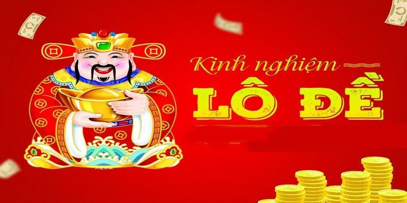 Những Kinh Nghiệm Lô Đề - Bí Quyết Soi cầu lô đề chuẩn 4 kinh-nghiem-lo-de