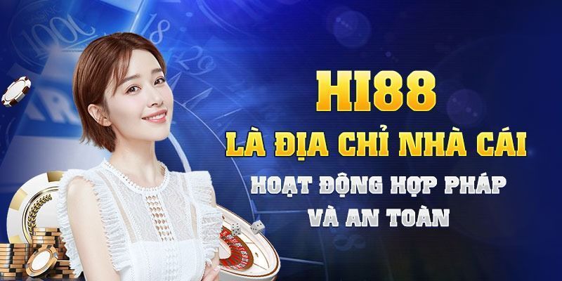 Hi88 nhà cái uy tín hiện nay
