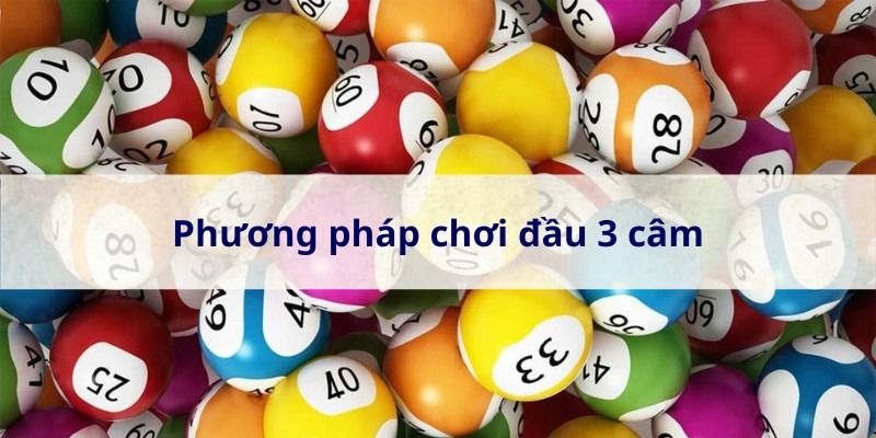 Đầu 3 câm đánh gì, số mấy? Bật mí cách đánh đề lô câm dễ trúng 5 Phuong-phap-choi-dau-3-cam-danh-gi